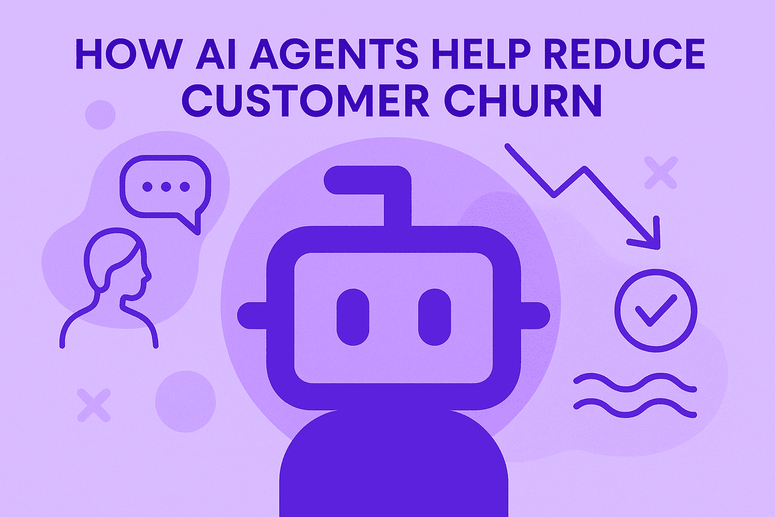 AI Agents for Customer Retention: How Intelligent Automation Reduces Churn